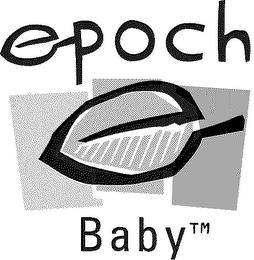 EPOCH BABY trademark