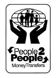 PEOPLE 2 PEOPLE MONEY TRANSFERS trademark