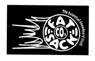 THE FAT SACK CO. "THE ESSENTIAL SNOWBOARD STASH" trademark