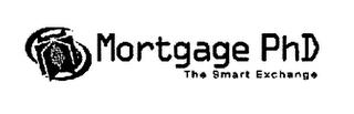 MORTGAGE PHD THE SMART EXCHANGE trademark