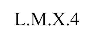 L.M.X.4 trademark