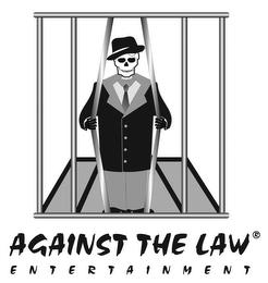 AGAINST THE LAW ENTERTAINMENT trademark