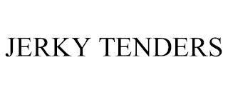 JERKY TENDERS trademark