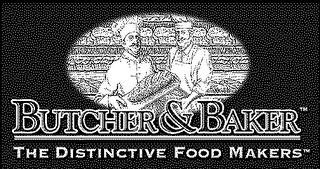 BUTCHER & BAKER THE DISTINCTIVE FOOD MAKERS trademark