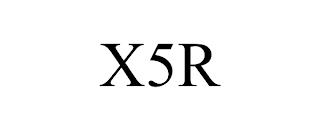 X5R trademark