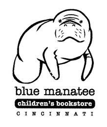 BLUE MANATEE CHILDREN'S BOOKSTORE CINCINNATI trademark