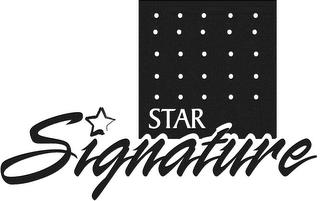 STAR SIGNATURE trademark