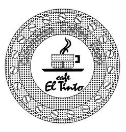 COLOMBIAN COFFEE SHOP CAFE EL TINTO trademark