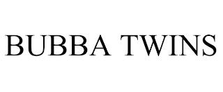 BUBBA TWINS trademark