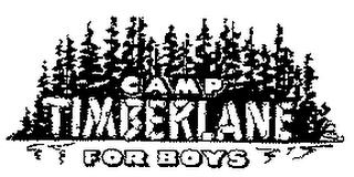 CAMP TIMBERLANE FOR BOYS trademark