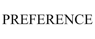 PREFERENCE trademark