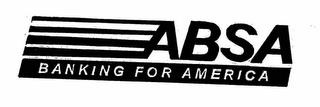 ABSA BANKING FOR AMERICA trademark