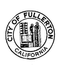 CITY OF FULLERTON CALIFORNIA trademark