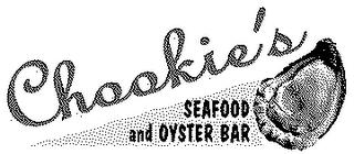 CHOOKIE'S SEAFOOD AND OYSTER BAR trademark