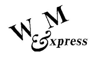 W & M EXPRESS trademark