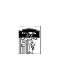 SOUTHERN GOLD RICH CIGARETTE TOBACCO PREMIUM QUALITY trademark