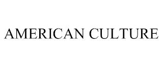 AMERICAN CULTURE trademark