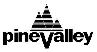 PINE VALLEY trademark