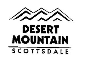 DESERT MOUNTAIN SCOTTSDALE trademark