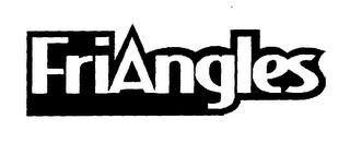 FRIANGLES trademark