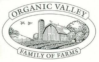 ORGANIC VALLEY FAMILY OF FARMS trademark