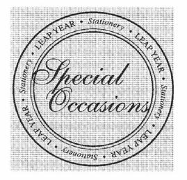 LEAP YEAR STATIONERY SPECIAL OCCASIONS trademark