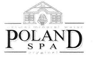 NATURAL MINERAL WATER POLAND SPA ORYGINAL trademark