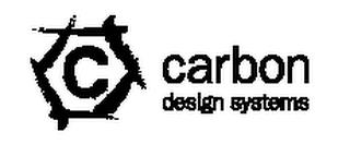 C CARBON DESIGN SYSTEMS trademark