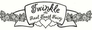 TWINKLE THE REAL TOOTH FAIRY trademark