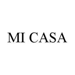 MI CASA trademark