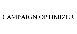 CAMPAIGN OPTIMIZER trademark