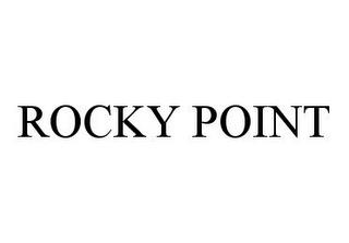 ROCKY POINT trademark