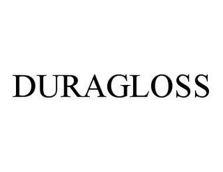 DURAGLOSS trademark