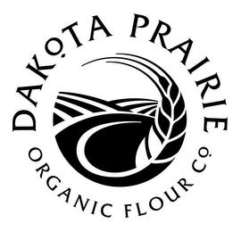 DAKOTA PRAIRIE ORGANIC FLOUR CO. trademark