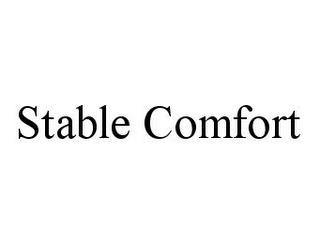 STABLE COMFORT trademark