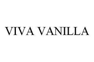 VIVA VANILLA trademark