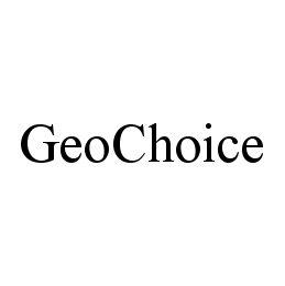 GEOCHOICE trademark