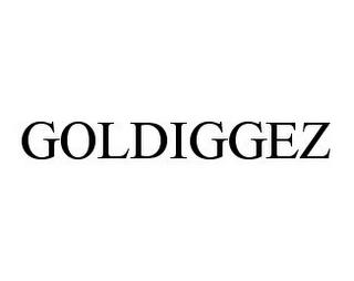 GOLDIGGEZ trademark