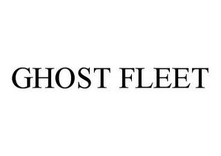 GHOST FLEET trademark