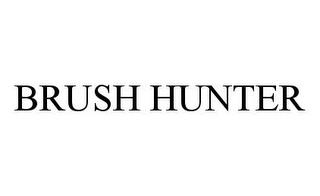 BRUSH HUNTER trademark