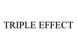 TRIPLE EFFECT trademark