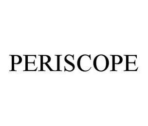 PERISCOPE trademark