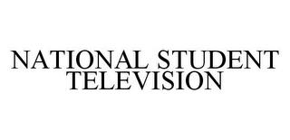 NATIONAL STUDENT TELEVISION trademark