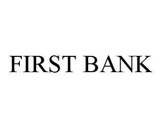 FIRST BANK trademark