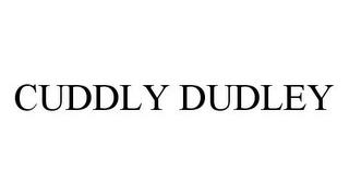 CUDDLY DUDLEY trademark