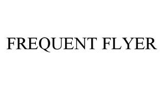 FREQUENT FLYER trademark