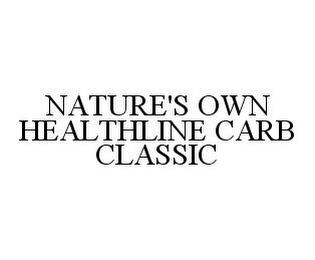 NATURE'S OWN HEALTHLINE CARB CLASSIC trademark