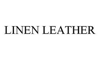 LINEN LEATHER trademark