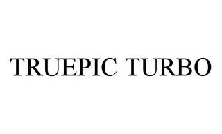 TRUEPIC TURBO trademark