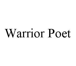 WARRIOR POET trademark